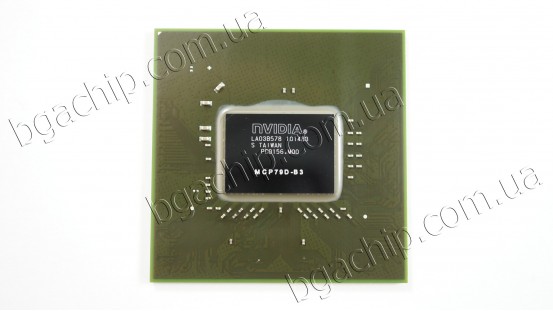 Микросхема NVIDIA MCP79D-B3 северный мост Media Communications Processor для ноутбука